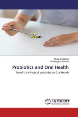 Probiotics and Oral Health