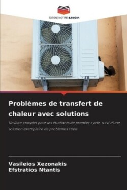 Problèmes de transfert de chaleur avec solutions