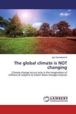global climate is NOT changing