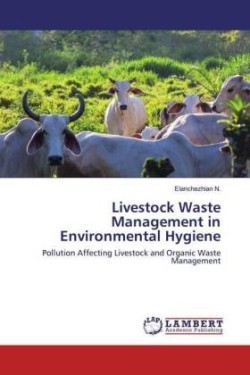 Livestock Waste Management in Environmental Hygiene