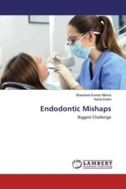 Endodontic Mishaps