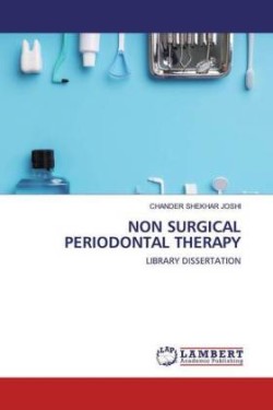 NON SURGICAL PERIODONTAL THERAPY