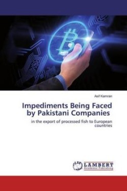 Impediments Being Faced by Pakistani Companies