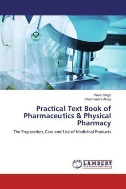 Practical Text Book of Pharmaceutics & Physical Pharmacy