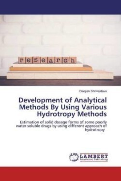 Development of Analytical Methods By Using Various Hydrotropy Methods