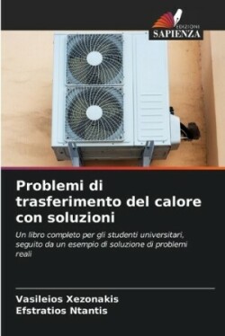 Problemi di trasferimento del calore con soluzioni