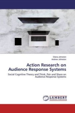 Action Research on Audience Response Systems