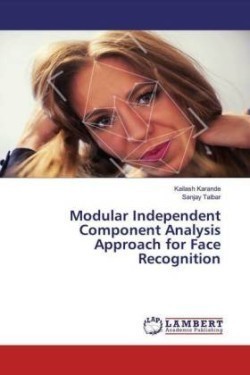 Modular Independent Component Analysis Approach for Face Recognition