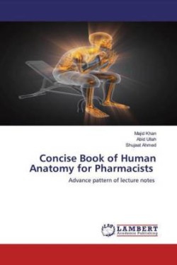 Concise Book of Human Anatomy for Pharmacists