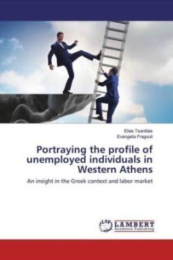 Portraying the profile of unemployed individuals in Western Athens