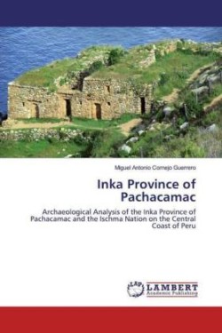 Inka Province of Pachacamac