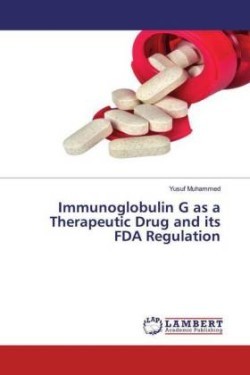 Immunoglobulin G as a Therapeutic Drug and its FDA Regulation