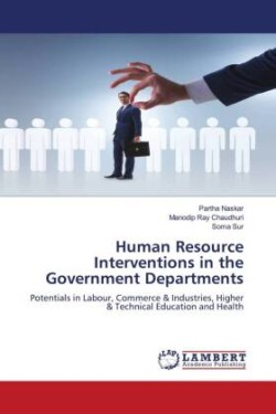 Human Resource Interventions in the Government Departments