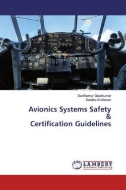 Avionics Systems Safety & Certification Guidelines