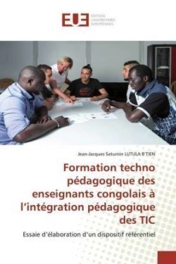 Formation techno pédagogique des enseignants congolais à l'intégration pédagogique des TIC