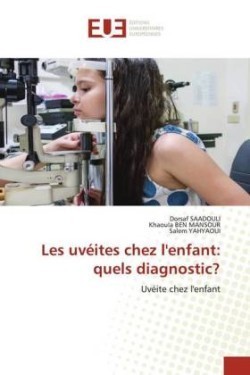 Les uvéites chez l'enfant