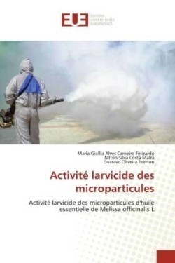 Activité larvicide des microparticules