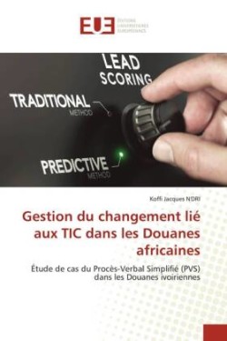 Gestion du changement lié aux TIC dans les Douanes africaines