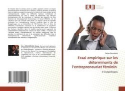 Essai empirique sur les déterminants de l'entrepreneuriat féminin