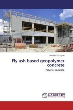 Fly ash based geopolymer concrete