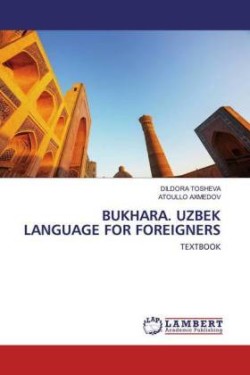 BUKHARA. UZBEK LANGUAGE FOR FOREIGNERS