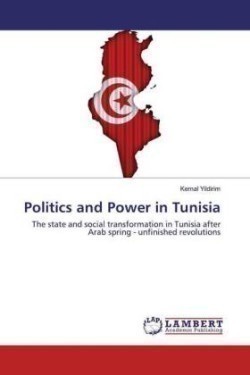 Politics and Power in Tunisia