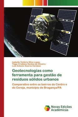 Geotecnologias como ferramenta para gestão de resíduos sólidos urbanos