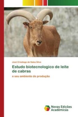 Estudo biotecnologico de leite de cabras