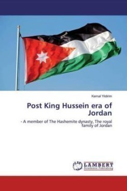 Post King Hussein era of Jordan