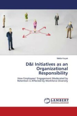 D&I Initiatives as an Organizational Responsibility