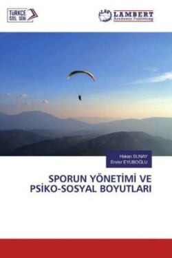 SPORUN YÖNETIMI VE PSIKO-SOSYAL BOYUTLARI