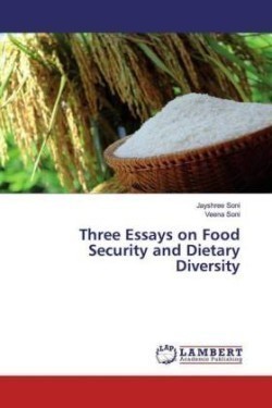 Three Essays on Food Security and Dietary Diversity