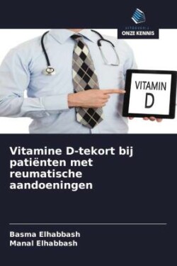 Vitamine D-tekort bij patiënten met reumatische aandoeningen