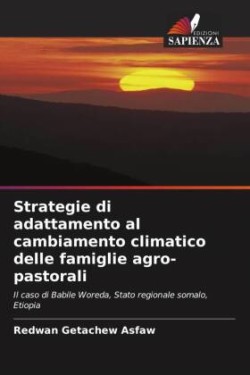 Strategie di adattamento al cambiamento climatico delle famiglie agro-pastorali