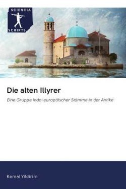 Die alten Illyrer