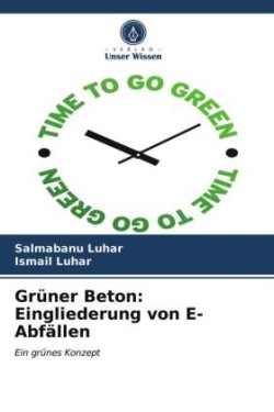 Grüner Beton