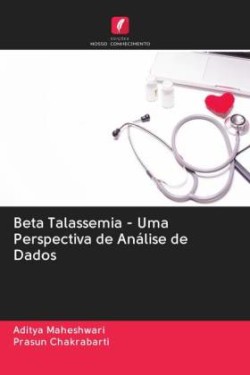 Beta Talassemia - Uma Perspectiva de Análise de Dados