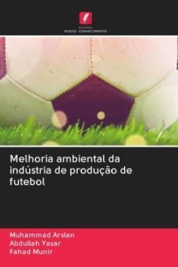 Melhoria ambiental da indústria de produção de futebol