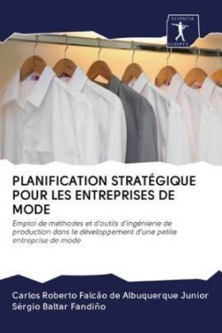 PLANIFICATION STRATÉGIQUE POUR LES ENTREPRISES DE MODE