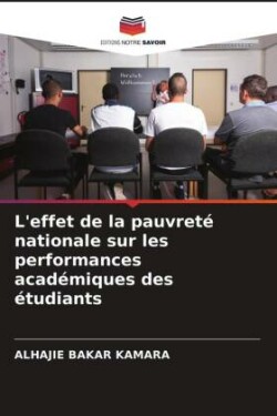 L'effet de la pauvreté nationale sur les performances académiques des étudiants