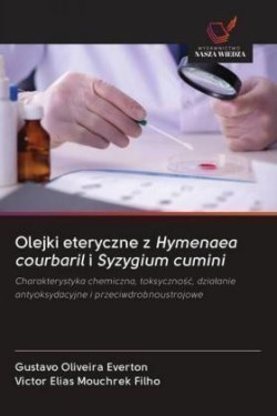 Olejki eteryczne z Hymenaea courbaril i Syzygium cumini