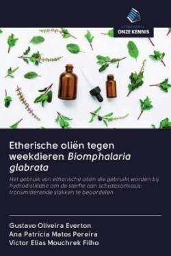Etherische oliën tegen weekdieren Biomphalaria glabrata