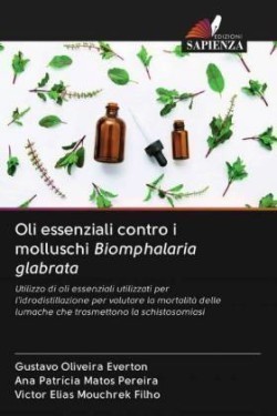 Oli essenziali contro i molluschi Biomphalaria glabrata