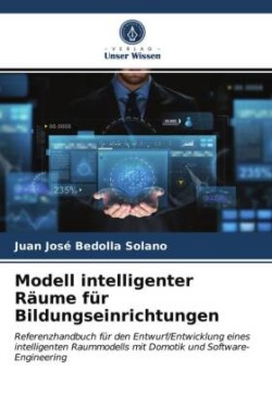 Modell intelligenter Räume für Bildungseinrichtungen