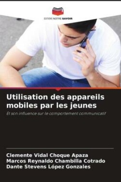 Utilisation des appareils mobiles par les jeunes