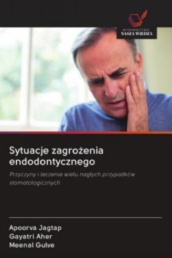 Sytuacje zagrozenia endodontycznego