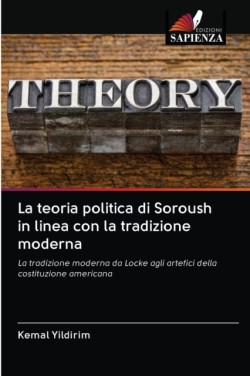 teoria politica di Soroush in linea con la tradizione moderna