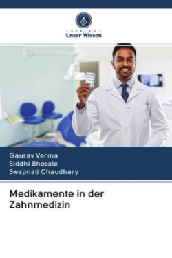 Medikamente in der Zahnmedizin