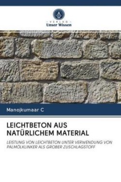 LEICHTBETON AUS NATÜRLICHEM MATERIAL