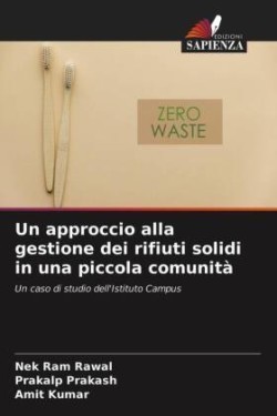 approccio alla gestione dei rifiuti solidi in una piccola comunità